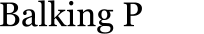 Balking Point