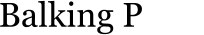 Balking Point
